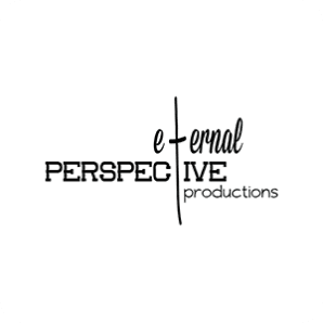 Eternal Perspective Productions